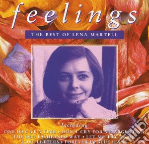 Lena Martell - Feelings - Best Of cd musicale di Lena Martell