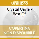 Crystal Gayle - Best Of cd musicale di Crystal Gayle
