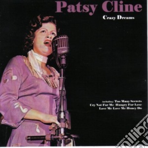 Patsy Cline - Crazy Dreams cd musicale di Patsy Cline