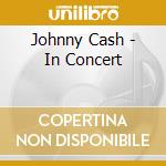 Johnny Cash - In Concert cd