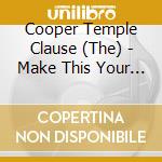Cooper Temple Clause (The) - Make This Your Own