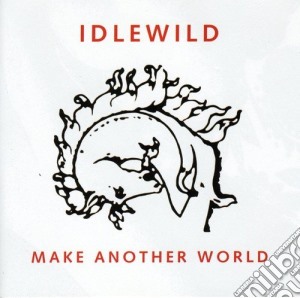 Idlewild - Make Another World cd musicale di IDLEWILD