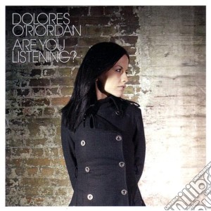 Dolores O'Riordan - Are You Listening? cd musicale di Dolores O'riordan