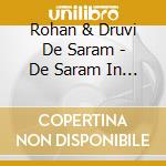 Rohan & Druvi De Saram - De Saram In Concert Vol.1 cd