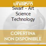 Swarf - Art Science Technology cd