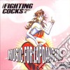 Fighting Cocks (The) - Music For Lapdancers cd