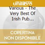 Various - The Very Best Of Irish Pub Singalong cd