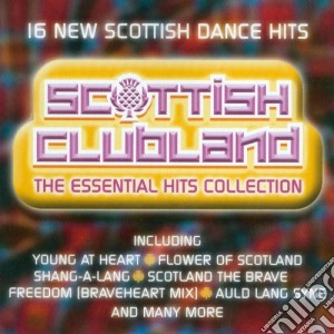Scottish Clubland - The Essential Hits Collection / Various cd musicale di Scottish Clubland