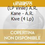 (LP Vinile) A.R. Kane - A.R. Kive (4 Lp) vinile