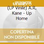(LP Vinile) A.R. Kane - Up Home vinile