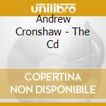 Andrew Cronshaw - The Cd cd