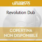 Revolution Dub cd musicale di PERRY LEE