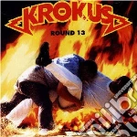 Krokus - Round 13 cd