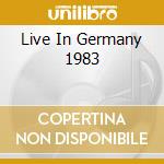 Live In Germany 1983 cd