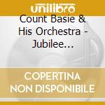 Count Basie & His Orchestra - Jubilee Alternatives cd