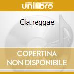 Cla.reggae cd