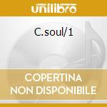 C.soul/1 cd musicale