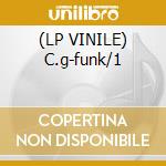 (LP VINILE) C.g-funk/1 lp vinile