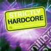 Strictly Hardcore cd