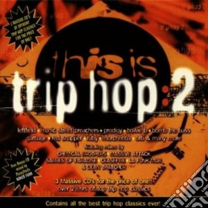 This Is... Trip Hop 2 cd musicale di Artisti Vari