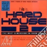 This isï¿½ hard house 2 cd