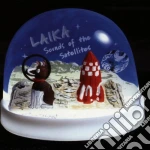 Laika - Sounds Of The Satellites cd