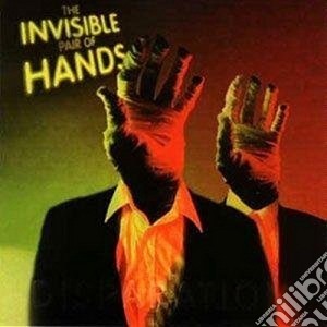 Invisible Pair Of Hands - Disparation cd musicale di Invisible Pair Of Hands