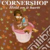 Cornershop - Hold On It Hurts cd