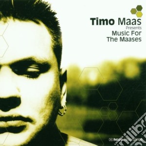 Timo Maas - Music For The Maases cd musicale di Timo Maas