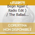 Begin Again ( Radio Edit ) / The Ballad Of Tom Jones ( Raw & Live From Wolverhampton Civic Hall 1998 cd