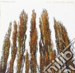 Presence - All Systems Gone cd