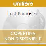 Lost Paradise+ cd