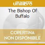 The Bishop Of Buffalo cd