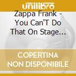 Zappa Frank - You Can'T Do That On Stage Anymore Vol.1 cd