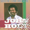 John Holt - Sweetie Come Rush Me (10 Trax) cd