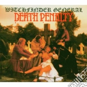 Witchfinder General - Death Penalty cd musicale di General Witchfinder