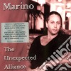Marino - Unexpected Alliance cd