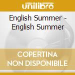 English Summer - English Summer cd