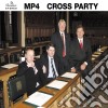 Mp4 - Cross Party cd