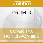 Candlel. 3 cd musicale