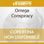 Omega Conspiracy cd musicale di Steel Agent