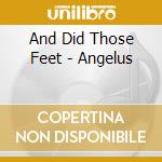 And Did Those Feet - Angelus cd musicale di Terminal Video