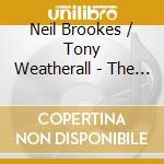 Neil Brookes / Tony Weatherall - The Whitchurch Hornpipe cd