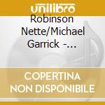 Robinson Nette/Michael Garrick - Remembered Time
