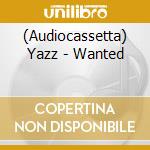 (Audiocassetta) Yazz - Wanted cd
