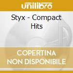 Styx - Compact Hits cd