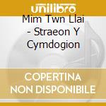 Mim Twn Llai - Straeon Y Cymdogion cd