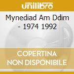 Mynediad Am Ddim - 1974 1992 cd