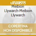 Meibion Llywarch-Meibion Llywarch cd