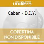 Caban - D.I.Y. cd